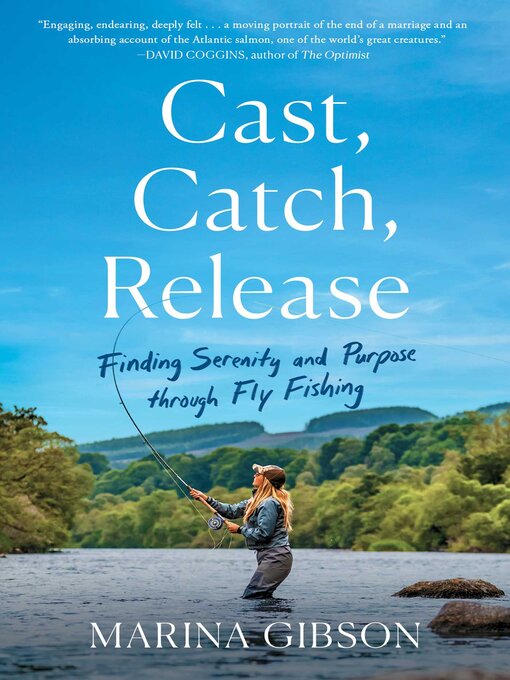 Title details for Cast, Catch, Release by Marina Gibson - Available